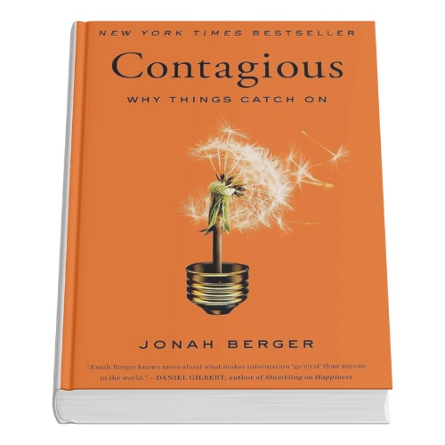 Contagious Why Things Catch On by Jonah Berger