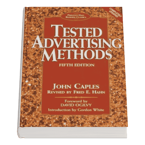 Tested Advertising Methods by John Caples
