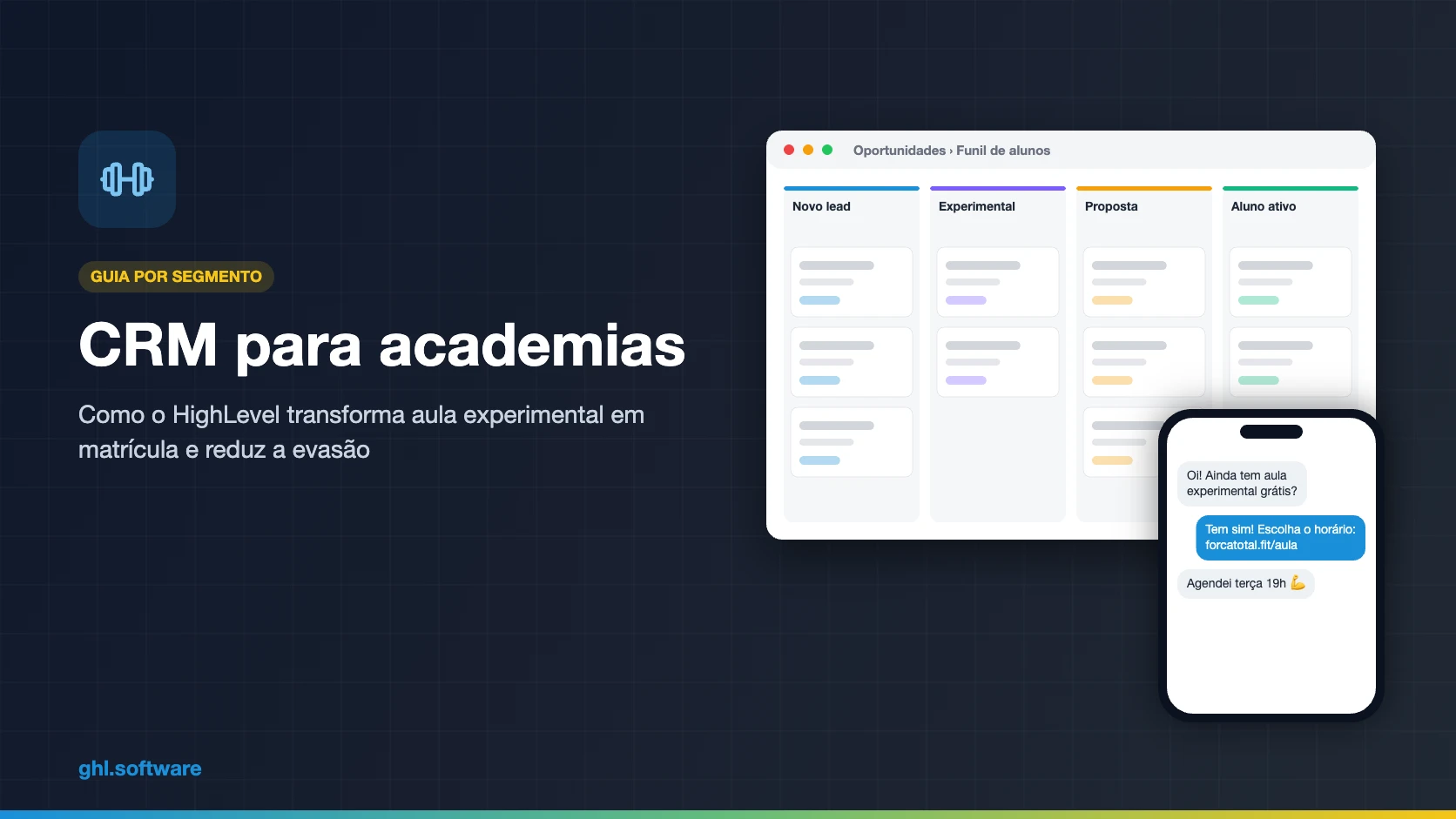 CRM para academias com funil de alunos e conversa de WhatsApp sobre aula experimental